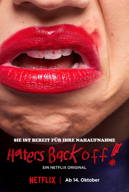 "Haters Back Off!" © Netflix